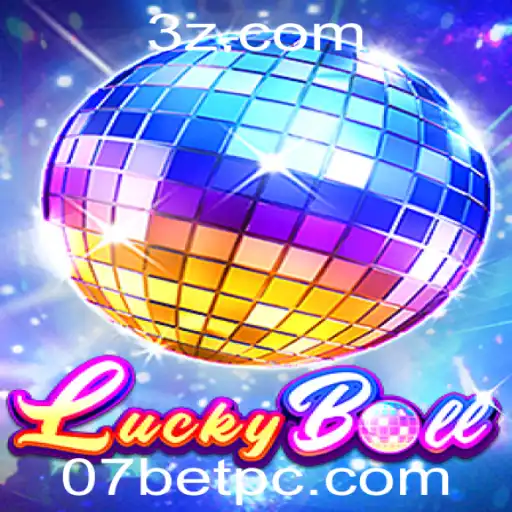 Descubra o Mundo de Emoção com LuckyBall e a Oportunidade 07BET